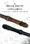MacMillan, Douglas - The Small Flute Concerto in Early Eighteenth-Century London