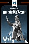 Roche, Helen - An Analysis of Ian Kershaw's The "Hitler Myth"