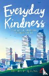  - Everyday Kindness