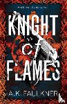 Faulkner, AK - Knight of Flames
