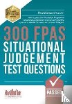 How2Become - 300 FPAS Situational Judgement Test Questions