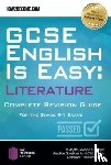 How2Become - GCSE English is Easy: Literature - Complete revision guide for the grade 9-1 system