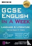 How2Become - GCSE English in a Week: Language & Literature