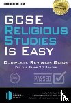 How2Become - GCSE Religious Studies is Easy: Complete Revision Guide for the Grade 9-1 Course