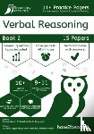 Joshi, Suraj - 11+ Practice Papers For Independent Schools & Aptitude Training Verbal Reasoning Book 2