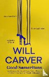Carver, Will - Good Samaritans