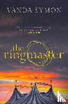 Symon, Vanda - Ringmaster: Sam Shephard Bk 2