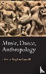  - Music, Dance, Anthropology