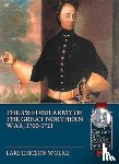 Wolke, Lars Ericson - The Swedish Army in the Great Northern War, 1700-1721