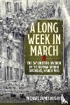 Nugent, Michael James - A Long Week in March