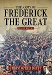 Duffy, Christopher - The Army of Frederick the Great