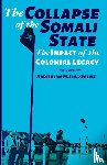 M Issa-Salwe, Abdisalam - The Collapse of the Somali State