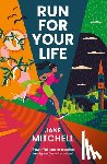 Mitchell, Jane - Run For Your Life