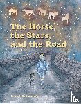 Kelly-Desmond, Lucy - The Horse, the Stars and the Road