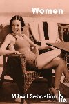 Sebastian, Mihail - Women