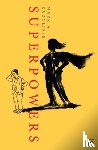 Radcliffe, Mark A. - Superpowers