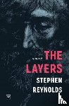 Reynolds, Stephen - The Layers