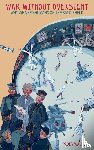 Walker, Paddy - War Without Oversight