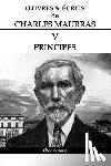Maurras, Charles - OEuvres et Ecrits de Charles Maurras V