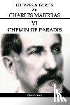 Maurras, Charles - OEuvres et Ecrits de Charles Maurras VI