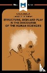 Smith-Laing, Tim - An Analysis of Jacques Derrida's Structure, Sign, and Play in the Discourse of the Human Sciences