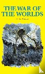 Wells, H. G. - War of the Worlds, The