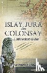 Caldwell, David - Islay, Jura and Colonsay
