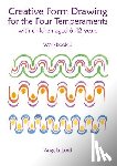 Suggate, Prof. Sebastian, Suggate, Tamara - Creative Form Drawing for the Four Temperaments