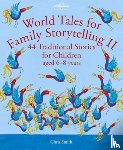 Smith, Chris - World Tales for Family Storytelling II