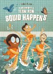 Roxas, Isabel - The Adventures of Team Pom: Squid Happens