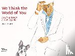Remfry, David - We Think the World of You