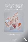 Brummer, Nadine - Whatever It Is That Chimes