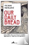 Matvejevic, Predrag - Our Daily Bread