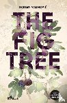 Vojnovic, Goran - The Fig Tree