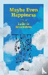 Bruckstein, Ludovic - Maybe Even Happiness