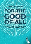Willocks, David - For the Good of All