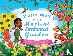 Nelson, Coleman - Dolly May and the Magical Enchanted Garden