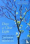  - Days of Clear Light