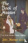 Greer, John Michael - The Book of Haatan