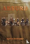 Futcher, Keith - Absurd