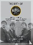 Byrne, Mike, Byrne, Bernadette - The Birth of The Beatles Story