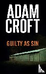 Croft, Adam - Guilty as Sin