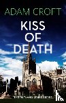 Croft, Adam - Kiss of Death