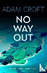Croft, Adam - No Way Out
