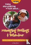 Milford, Alison - Using storytelling to talk about...Managing feelings & behaviour