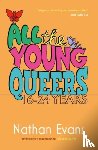 Evans, Nathan - All the Young Queers