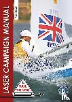 Ainslie, Sir Ben - The Laser Campaign Manual