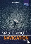 Boissier, Paul - Mastering Navigation at Sea