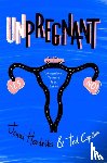 Hendriks, Jenni, Caplan, Ted - Unpregnant