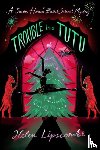 Lipscombe, Helen - Trouble in a Tutu